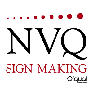 NVQ Level 2&3 Qualified Sign Makers